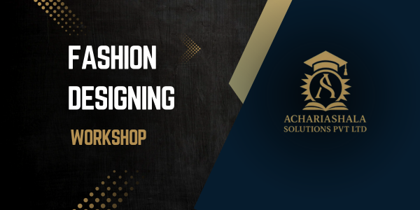 Fashion Designing Workshop